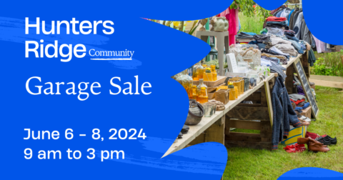 Hunters Ridge Community. Sign Hunters Ridge Community Garage Sale | Hunters Ridge Homeowners Association